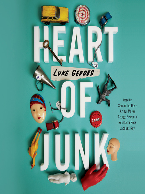Title details for Heart of Junk by Luke Geddes - Available